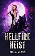 Hellfire Heist