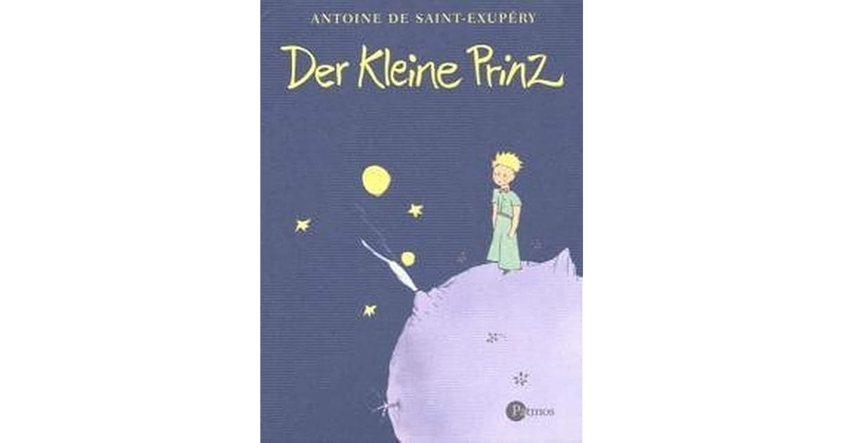 Der Kleine Prinz Buch Original www.goodreads.com