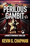 Perilous Gambit: ...