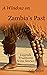 A Window on Zambia's Past: ...