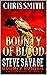 Bounty Of Blood (Blood On T...