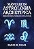 Manuale di Astrologia Arche...