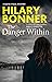 The Danger Within (A David Vogel Mystery Book 4)