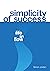 Simplicity of Success by Simon Jordan