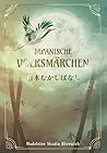 Japanische Volksmärchen by Madeleine Shadia Khrewish