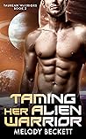Taming Her Alien ...
