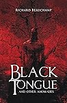 Black Tongue and ...