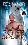 Polar Opposites (Barvale Clan Tales, #1)