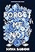 Forget Me Not: A second-cha...