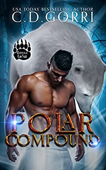 Polar Compound (Barvale Clan Tales, #3)