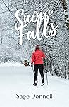 Book cover for Snow Falls (Holiday Romances, #1)