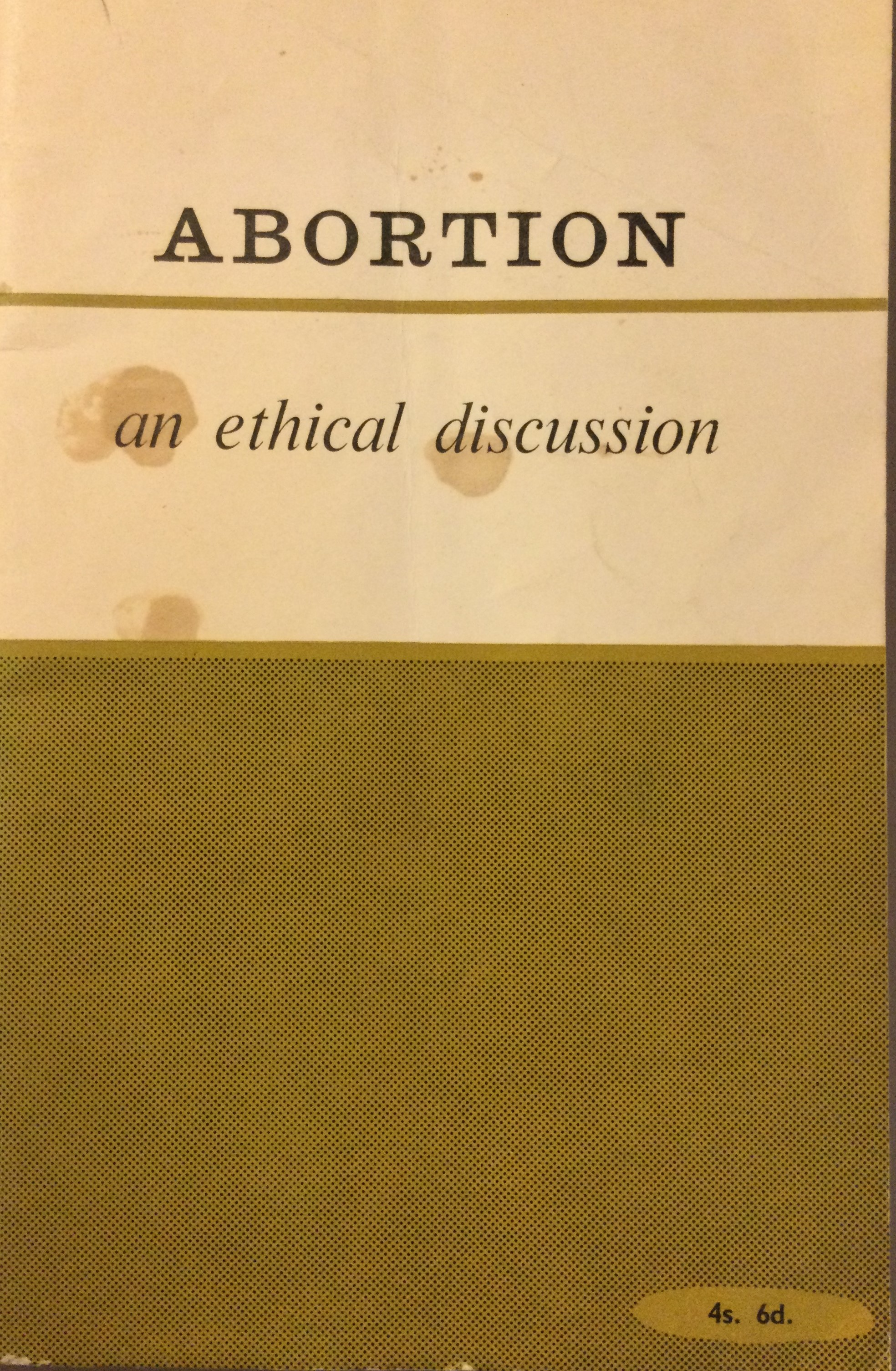 abortion: an ethical discussion (Paperback)