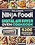 The Ultimate Ninja Foodi Di...