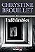 INDESIRABLES by Chrystine Brouillet