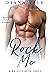 Rock Me (Kirk Guys, #3)