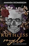 Ruthless Royals: The Completed Duet