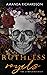 Ruthless Royals: The Comple...
