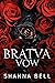 Bratva Vow (Bratva Royalty Duet Book 0.5)