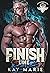 Finish Line (Savage Menaces MC Book 7)