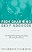 Rich Charming Sexy Goddess: Find Love AND Keep The Relationship – Dating Self Help Book For Women