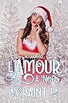 Book cover for L'amour à Noël, ça craint ! (French Edition)