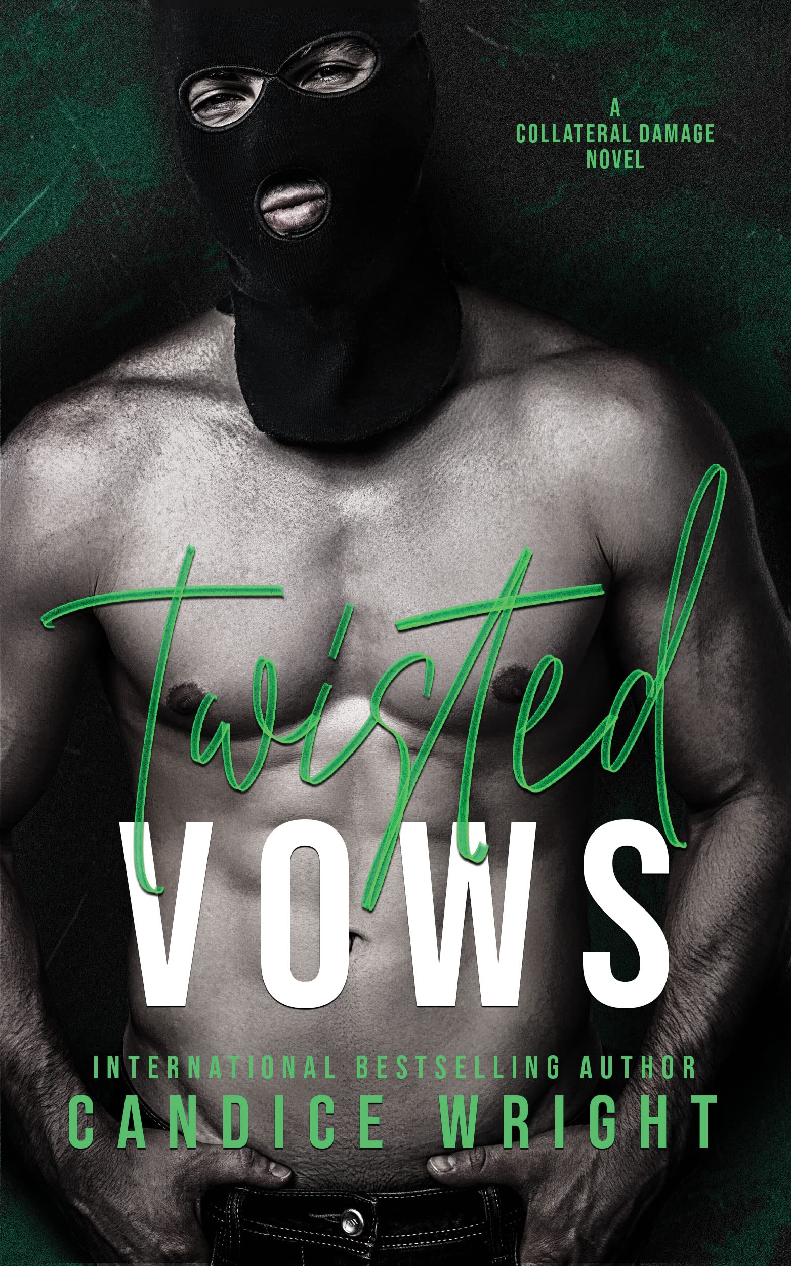 Twisted Vows (Collateral Damage #2)