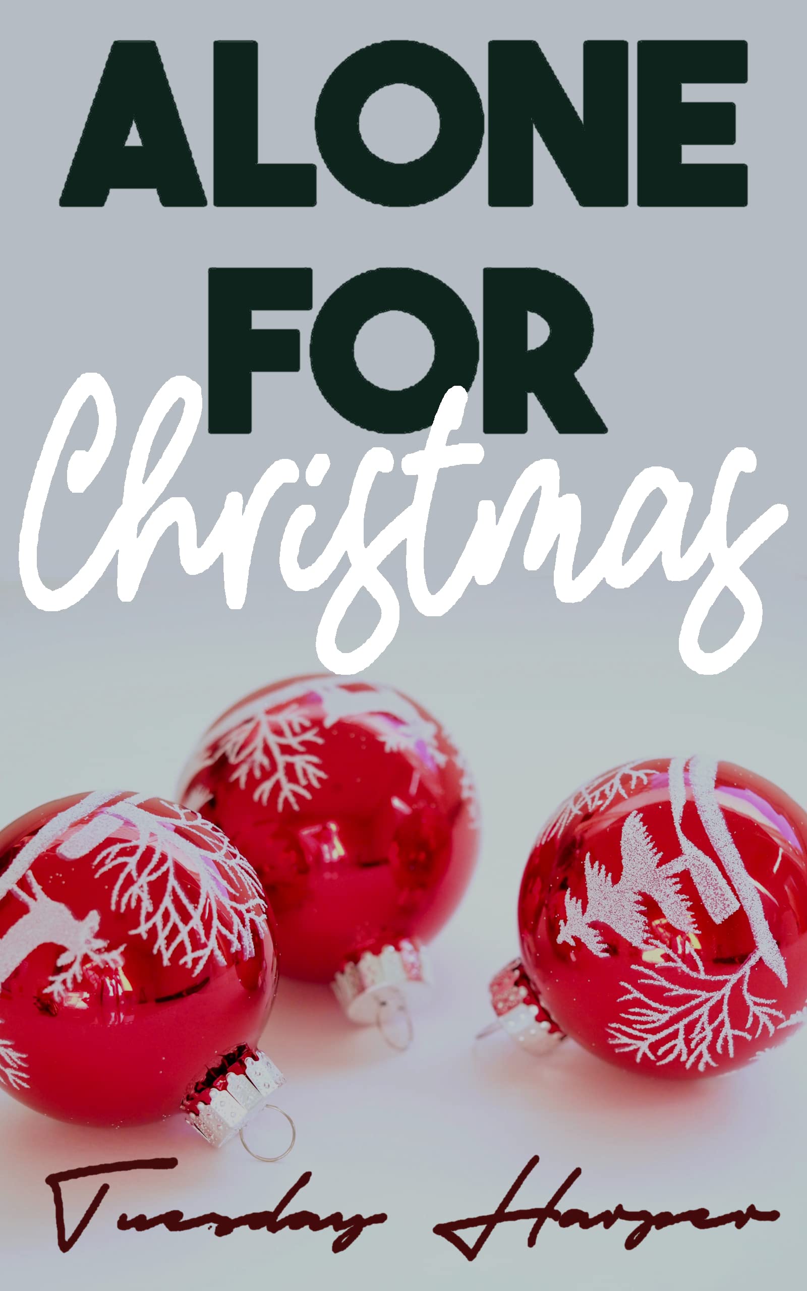 Alone for Christmas: An Erotic Lesbian Christmas Story (Kindle Edition)