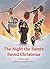 The Night the Saints Saved Christmas