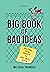 Big Book of Bad Ideas by Melissa Trumble