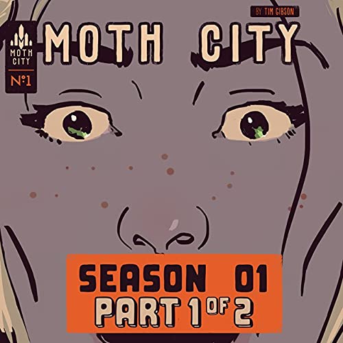 Moth City #1 (Kindle Edition)