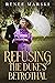 Refusing the Duke's Betrothal (Chasing Love Series Book 1)