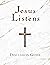 Jesus Listens Discussion Guide by Sarah  Young