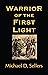 Warrior of the First Light