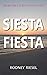 Siesta Fiesta (From the Tal...