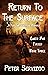 Return to the Surface : (A Post-Apocalyptic Journey) (Earth has Fallen Book 3)