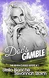 Doc's Gamble (Seven Cursed Sisters, #1)