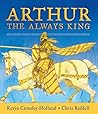 Arthur by Kevin Crossley-Holland