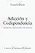 Adiccion y Codependencia by Daniela Danis