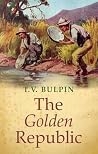 The Golden Republic The Golden Republic