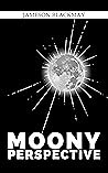 Moony Perspective