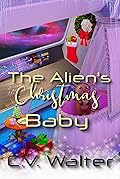 The Alien's Christmas Baby