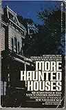 More Haunted Houses