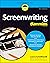 Screenwriting For Dummies (For Dummies by Laura Schellhardt
