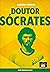 Doutor Sócrates: A Biografia