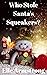 Who Stole Santa's Squeakers...