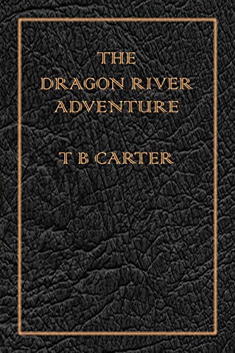 The Dragon River Adventure