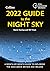 2022 Guide to the Night Sky: A Month-by-Month Guide to Exploring the Skies Above Britain and Ireland