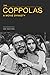 Coppolas: A Movie Dynasty