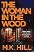 The Woman in the Wood (A Sasha Dawson Thriller)