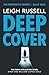 Deep Cover (DI Geraldine Steel)